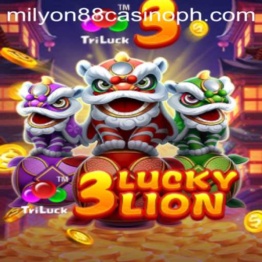 Exploring the Exciting World of 3LUCKYLION at Milyon88 Casino