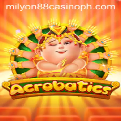 Discover the Exciting World of Acrobatics at Milyon88 Casino