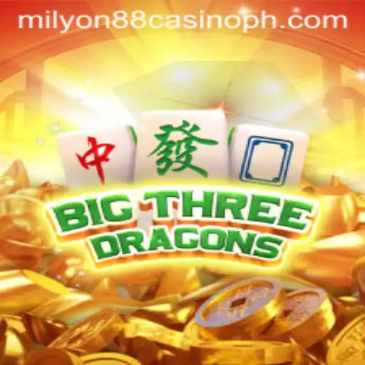 Exploring the Thrills of BigThreeDragons at Milyon88 Casino