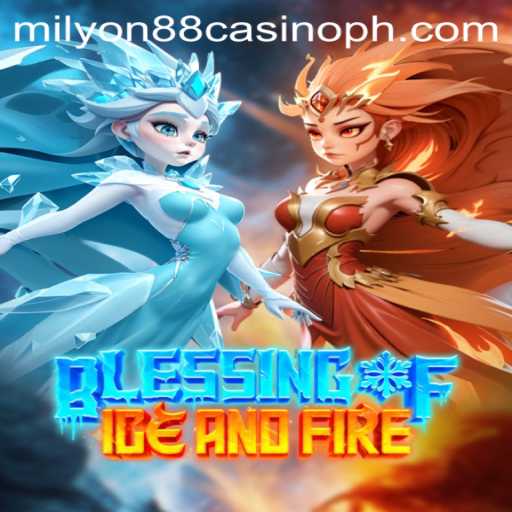 Exploring BlessingofIceandFire: A New Era in Online Gaming at Milyon88 Casino