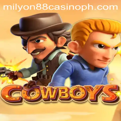 Explore the Exciting World of COWBOYS at Milyon88 Casino