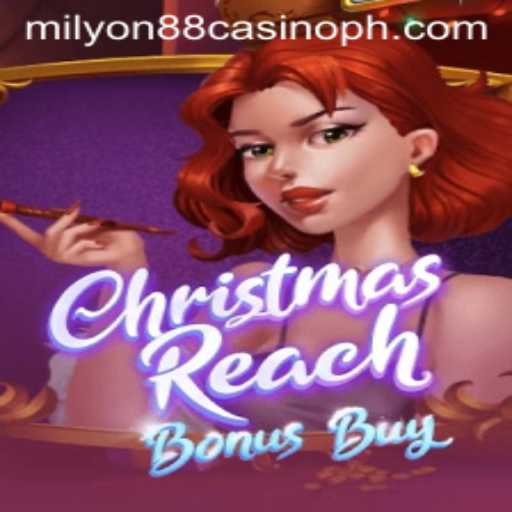 Exploring ChristmasReachBonusBuy at Milyon88 Casino