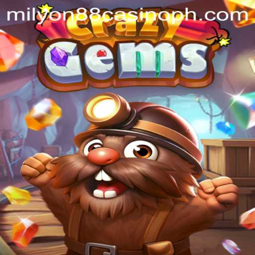 CrazyGems: A Dazzling Adventure Awaits at Milyon88 Casino