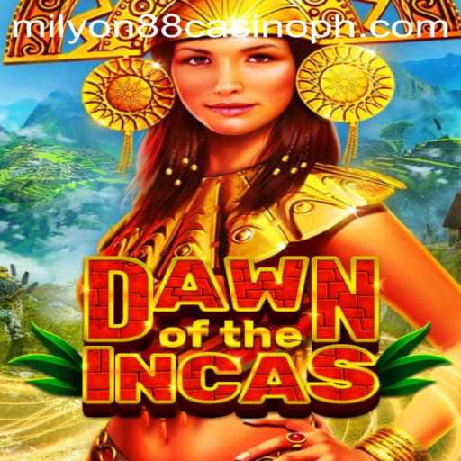 Discover the Adventure of DawnoftheIncas at Milyon88 Casino