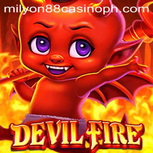Unveiling the Mysteries of DevilFire at Milyon88 Casino