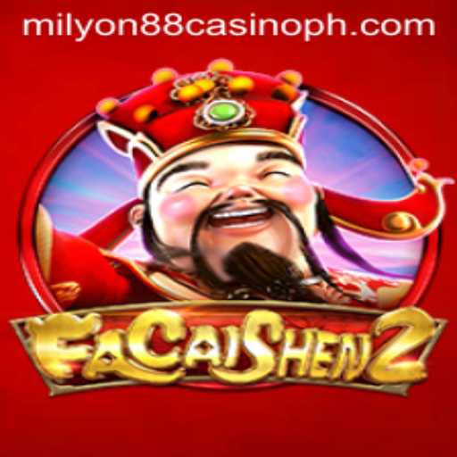 Explore the Exciting Realm of FaCaiShen2 at Milyon88 Casino