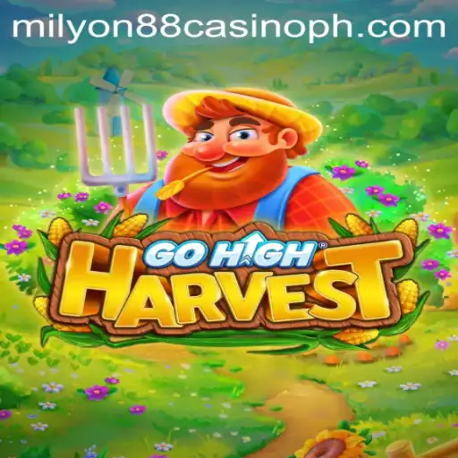 Exploring the Thrills of GoHighHarvest: A Gamers’ Paradise in the World of Milyon88 Casino