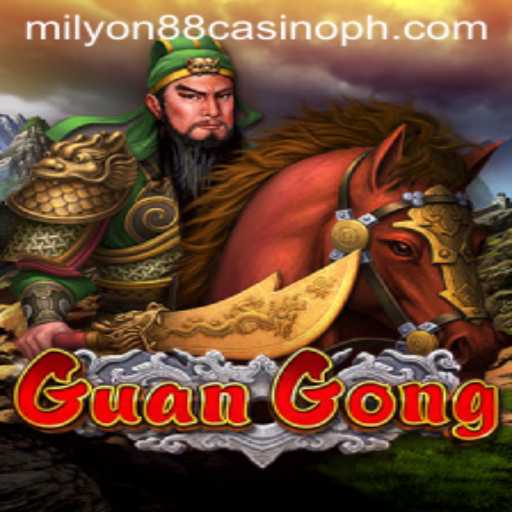GuanGong: The Ultimate Casino Experience at Milyon88