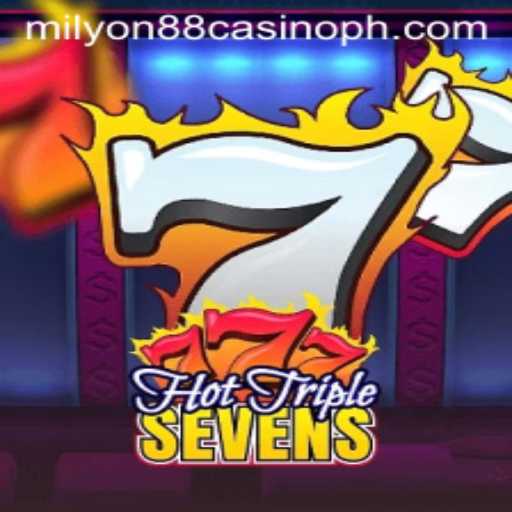 Exploring the Thrills of HotTripleSevens at Milyon88 Casino
