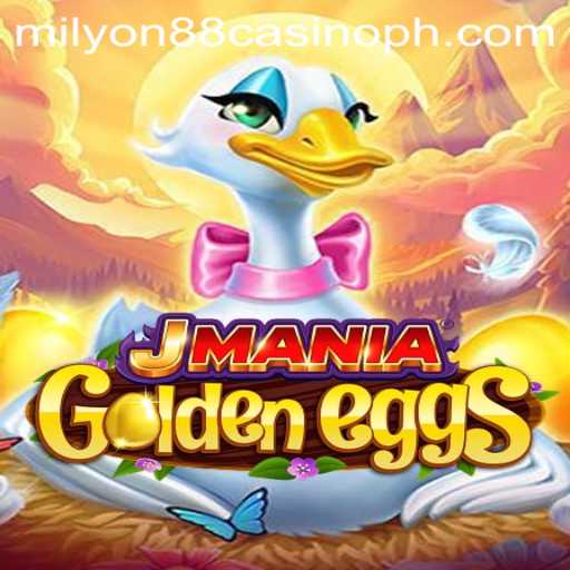Discover the Excitement of JManiaGoldenEggs at Milyon88 Casino