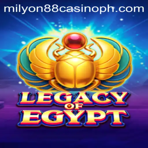 Explore the Thrills of LegacyOfEgypt at Milyon88 Casino