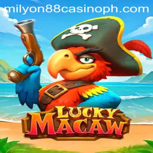 Exploring the Thrills of LuckyMacaw at Milyon88 Casino