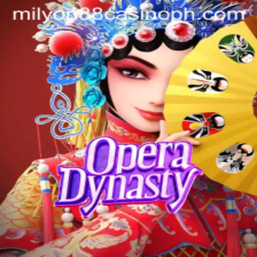 The Enchanting World of OperaDynasty at Milyon88 Casino