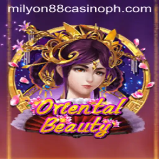 OrientalBeauty: A Captivating Experience at Milyon88 Casino