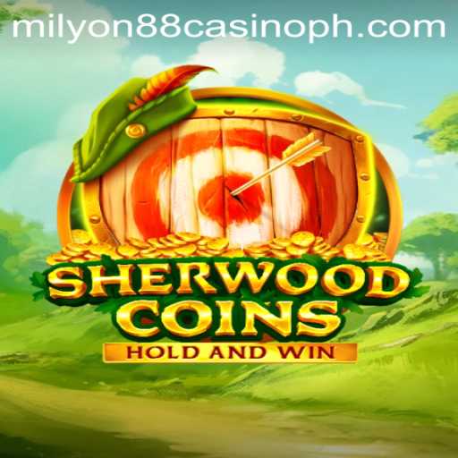 Discover SherwoodCoins: An Exciting Adventure Awaits at Milyon88 Casino