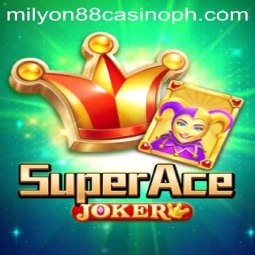Discover the Thrills of SuperAceJoker at Milyon88 Casino