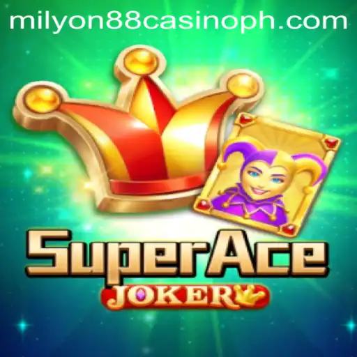 Discover the Thrills of SuperAceJoker at Milyon88 Casino