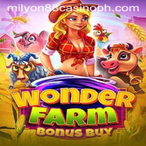 Exploring WonderFarmBonusBuy at Milyon88 Casino: A Captivating Adventure